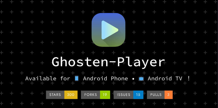 Ghosten-Player，同时适配Android TV和Android Phone的视频播放器