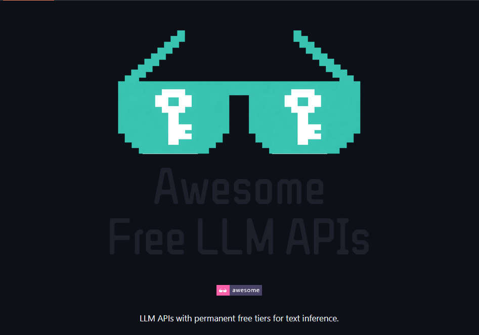Awesome free LLM APIs 永久免费 LLM API 汇总